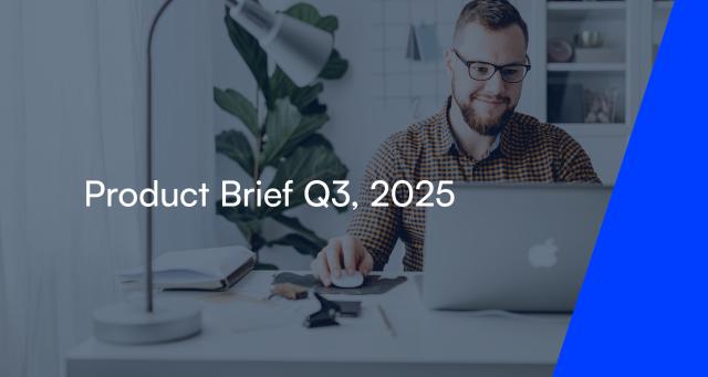Product Brief Q3 2025